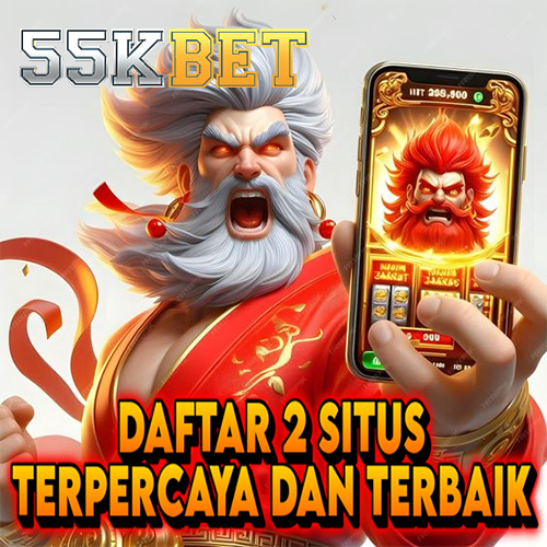 55KBET: Daftar Slot Online Terpercaya di 55KBET